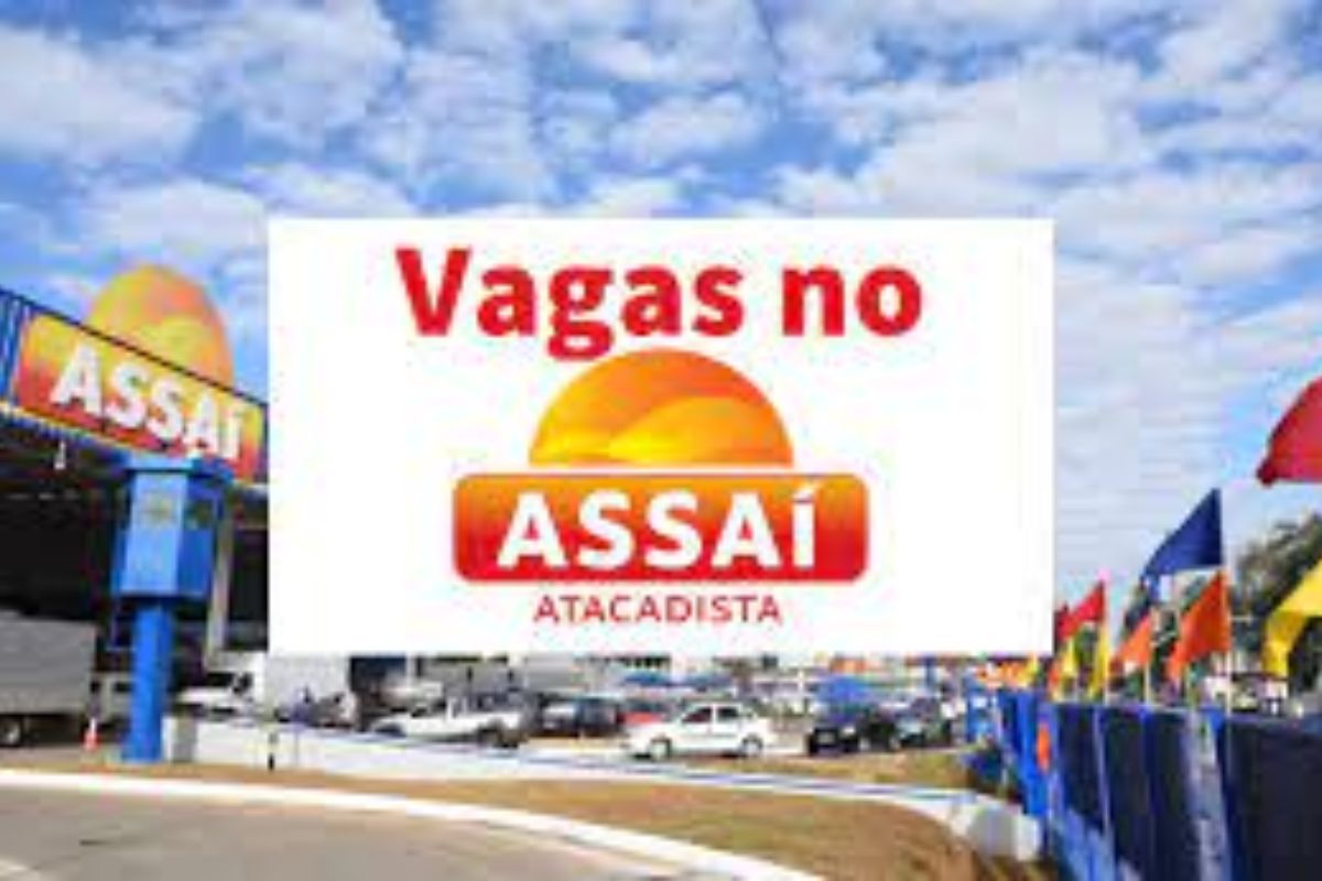 processo seletivo vagas de emprego Assaí escritórios centros de distribuição trabalho currículo Brasil
