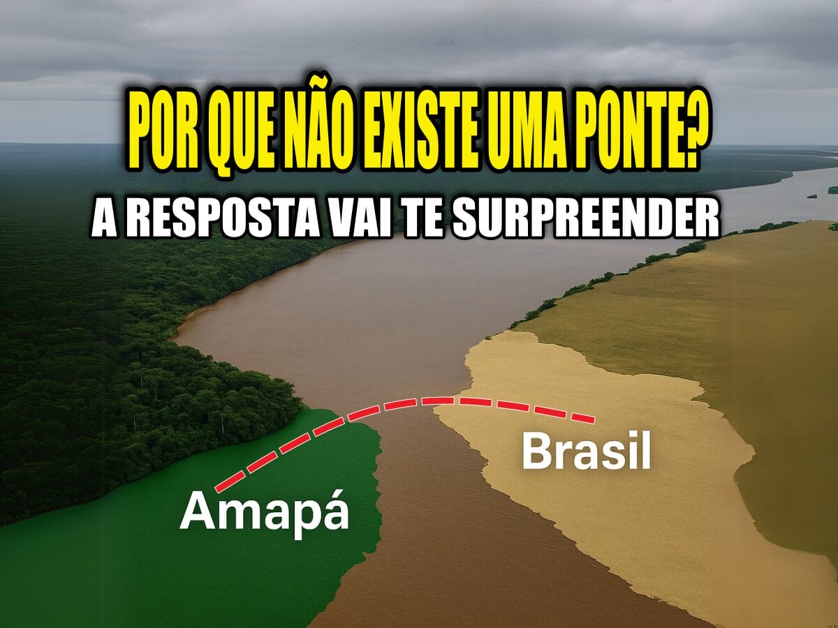 Por que não existe uma ponte entre Amapá e Brasil continental? O motivo vai te surpreender