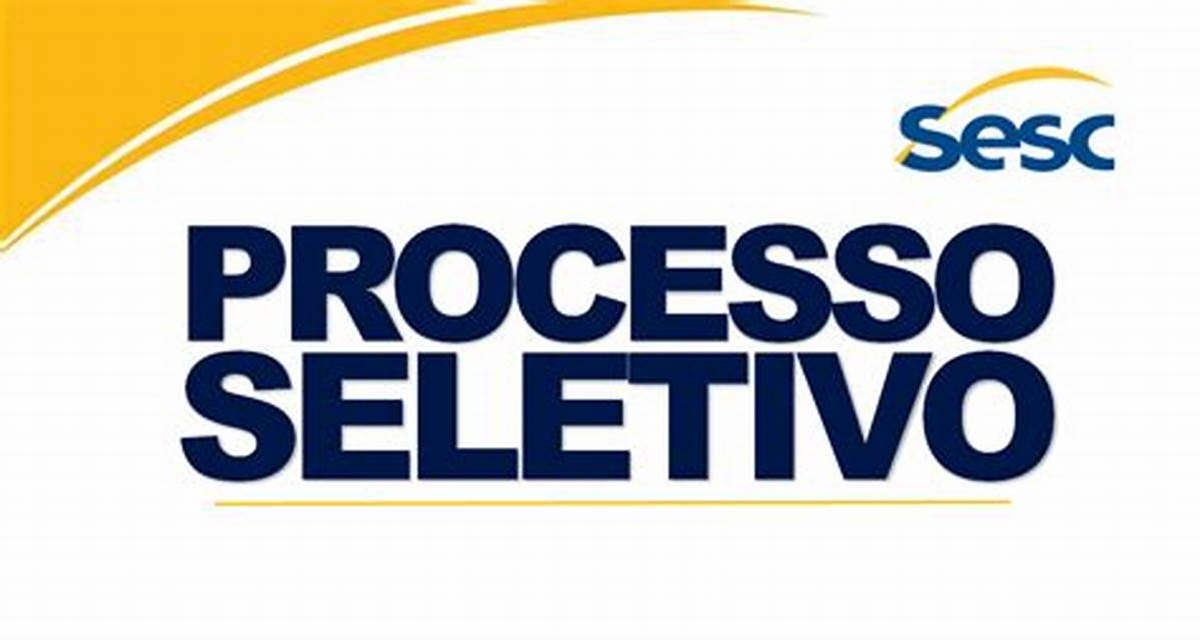 Banner do Sesc com a frase Processo Seletivo em destaque