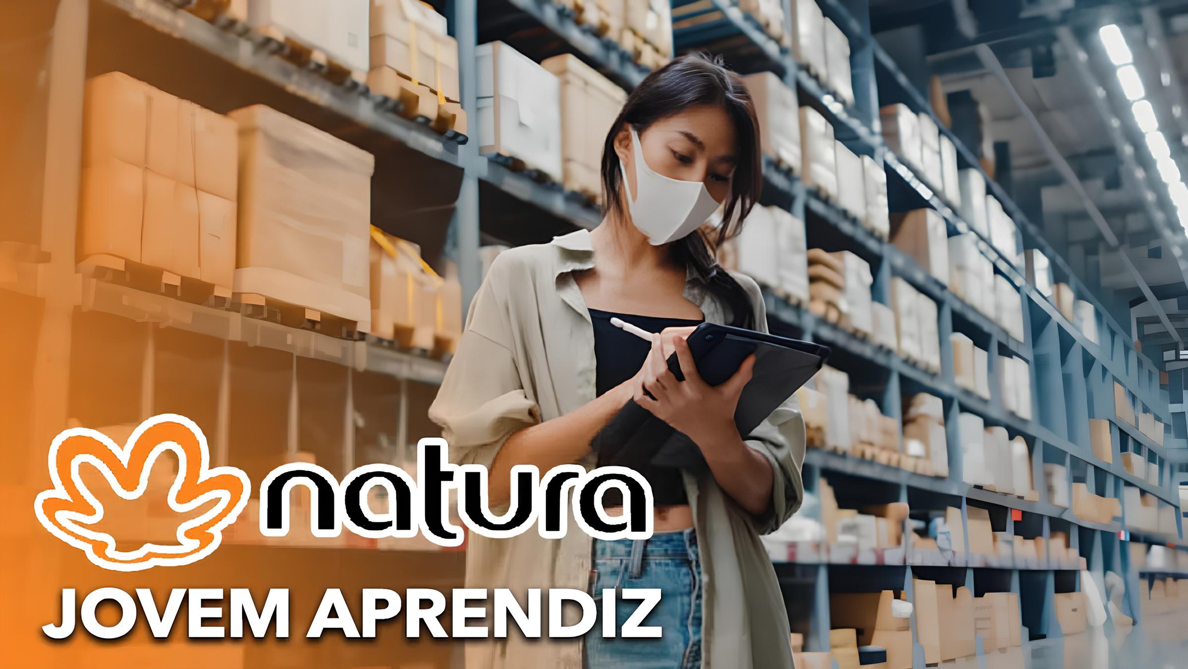 Processo seletivo sem precisar de experiência para trabalhar na Natura: 104 vagas estão abertas para jovens de 18 a 22 anos em SP atuarem como jovem aprendiz